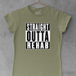 Load image into Gallery viewer, Straight Outta Rehab