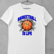 Load image into Gallery viewer, Basketball Is Life