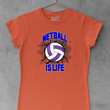 Load image into Gallery viewer, Netball Is Life