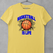 Load image into Gallery viewer, Basketball Is Life