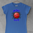 Load image into Gallery viewer, Cricket Is Life