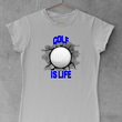 Load image into Gallery viewer, Golf Is Life