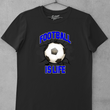 Load image into Gallery viewer, Football Is Life