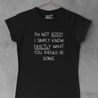 Load image into Gallery viewer, I'm Not Bossy