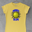 Load image into Gallery viewer, Hockey Is Life