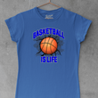 Load image into Gallery viewer, Basketball Is Life