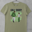 Load image into Gallery viewer, Call Of Daddy