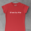 Load image into Gallery viewer, C'est La Vie