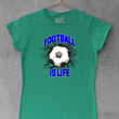 Load image into Gallery viewer, Football Is Life