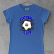 Load image into Gallery viewer, Football Is Life