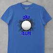 Load image into Gallery viewer, Golf Is Life