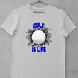 Load image into Gallery viewer, Golf Is Life