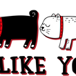 Load image into Gallery viewer, I Like You