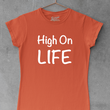 Load image into Gallery viewer, High On Life