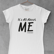 Load image into Gallery viewer, It's All About ME!!
