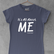 Load image into Gallery viewer, It's All About ME!!