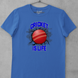 Load image into Gallery viewer, Cricket Is Life