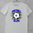 Load image into Gallery viewer, Football Is Life