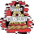 Load image into Gallery viewer, In Pizza We Crust