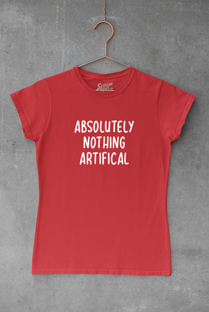 Absolutely Nothing Artificial