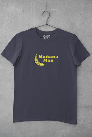 Manana Man