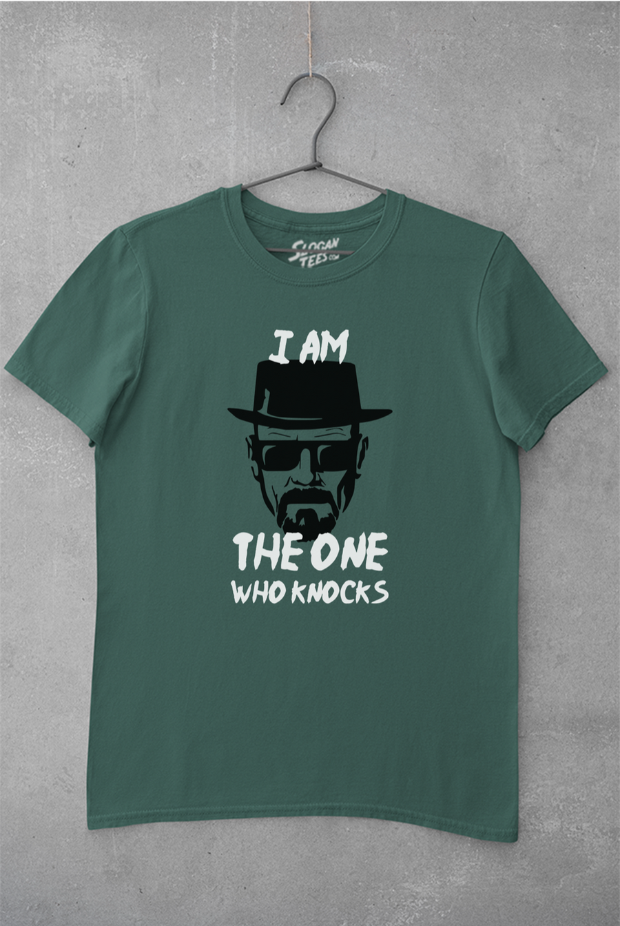 I Am The One Who Knocks!!