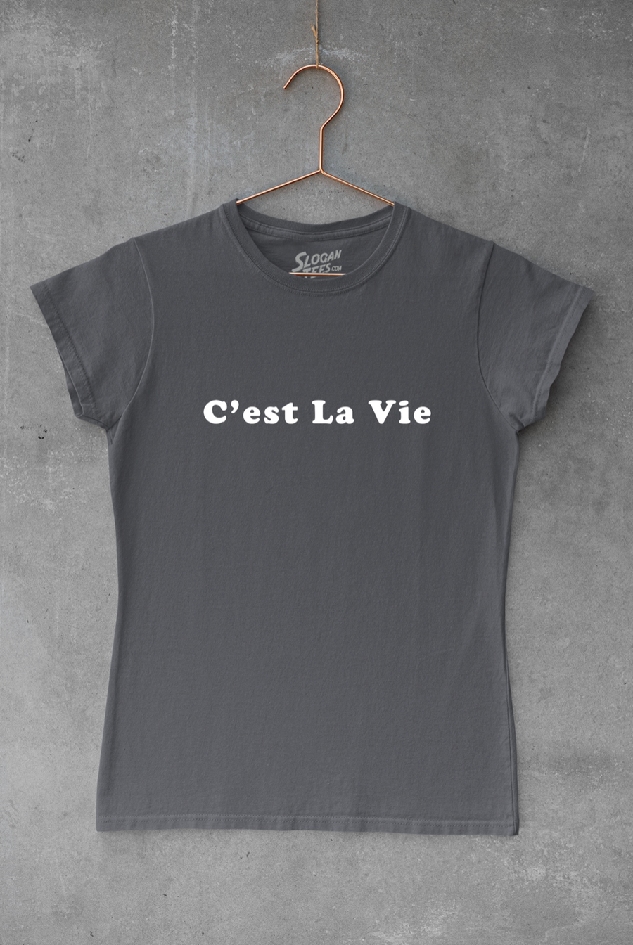 C'est La Vie