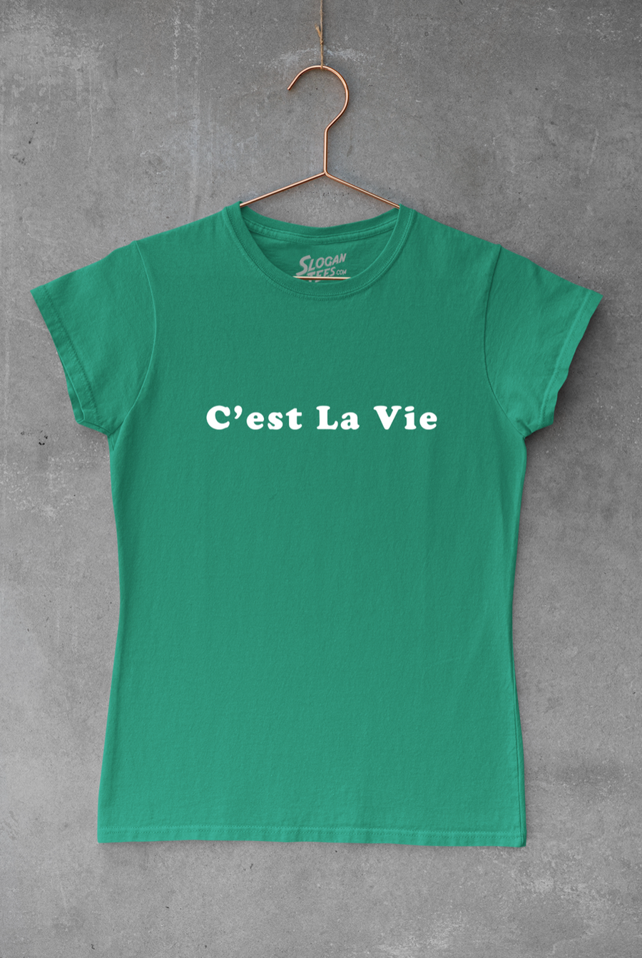 C'est La Vie
