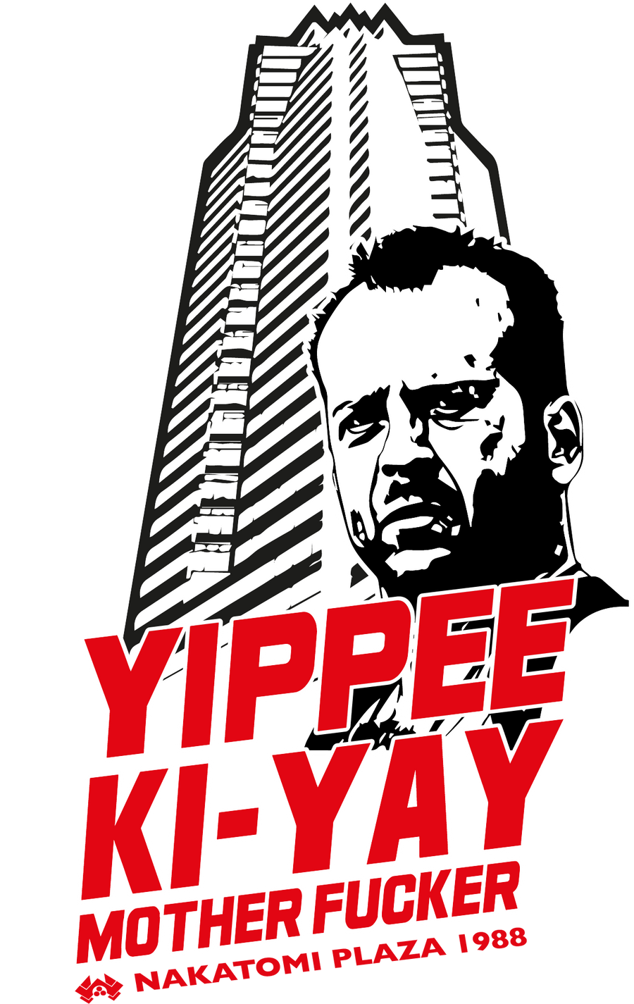 Yippee Ki-Ya