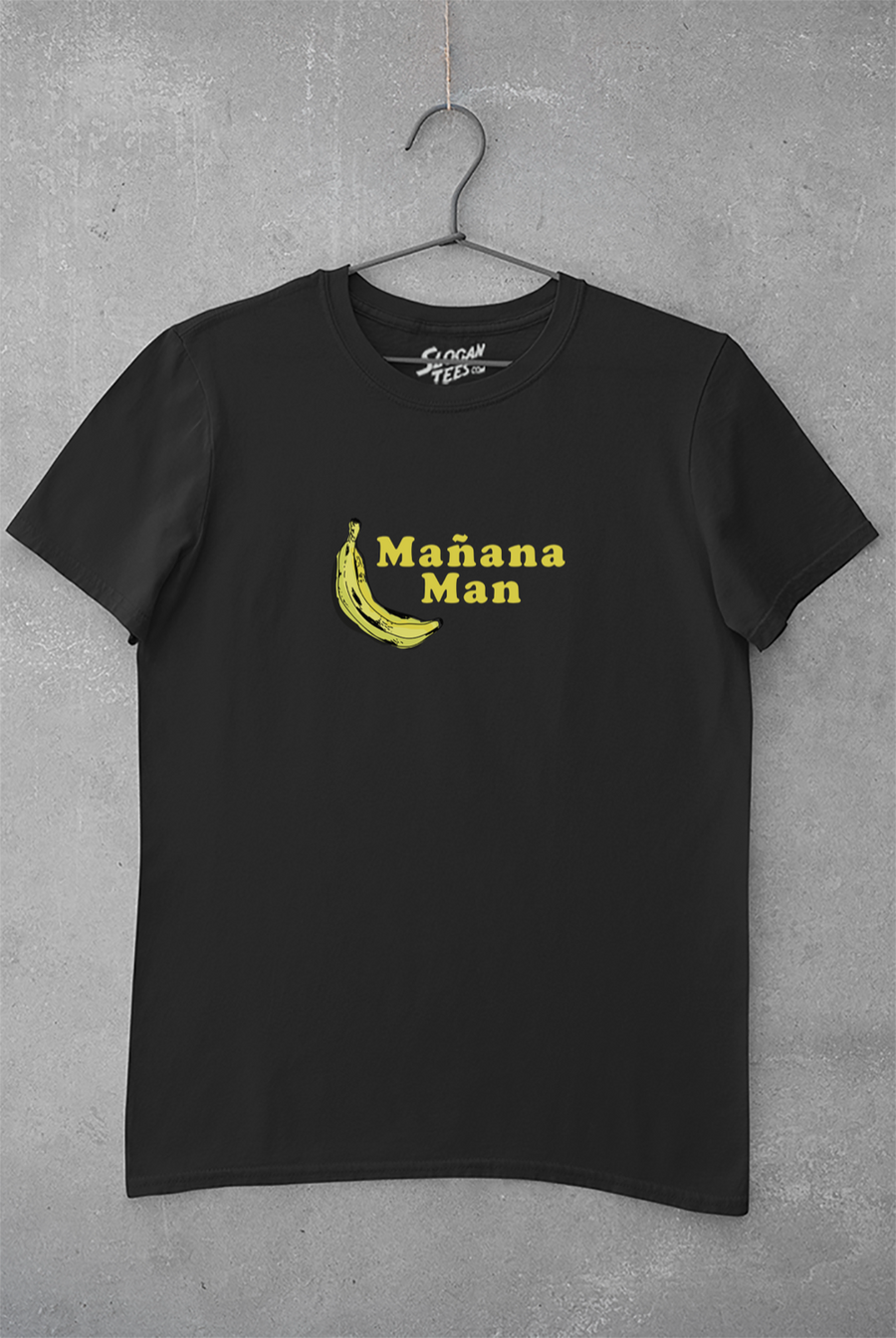 Manana Man