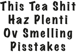 Smelling Pisstakes