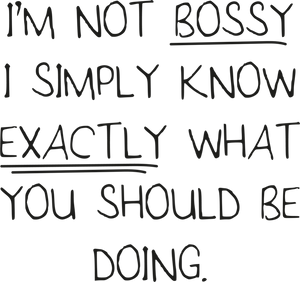 I'm Not Bossy