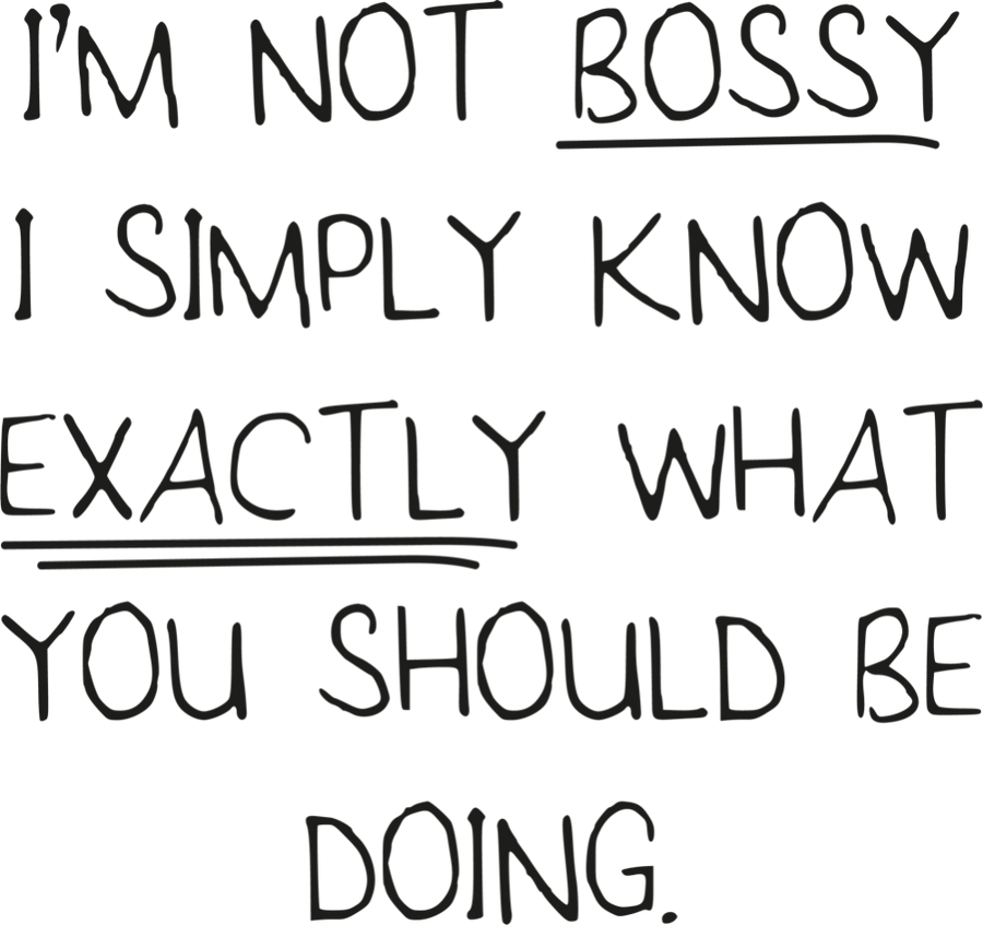 I'm Not Bossy